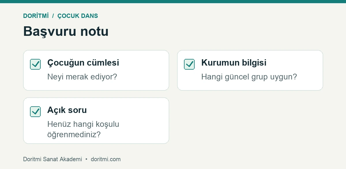 Çocuk dansı başvurusunda veli için kısa not listesi