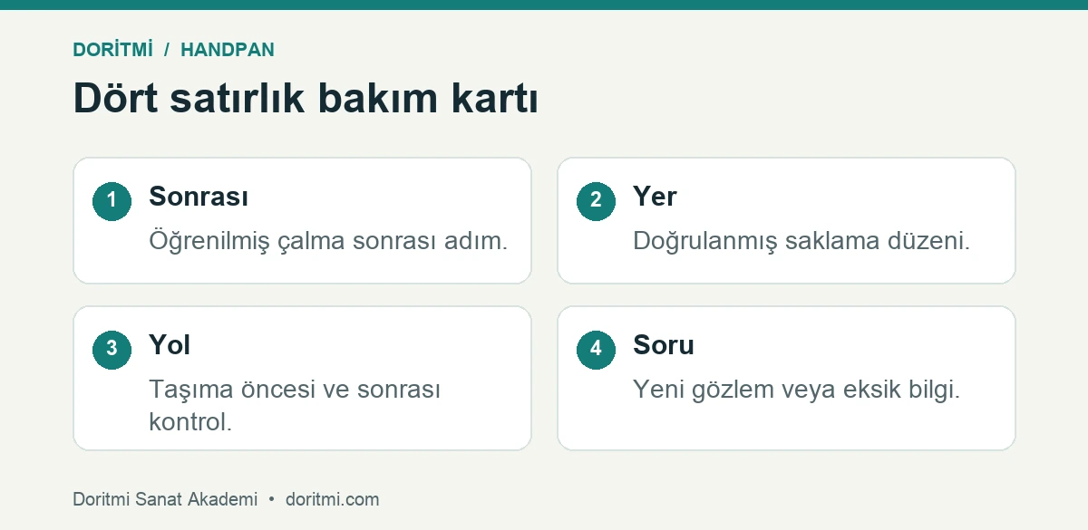 Handpan bakım notunda çalma sonrası, saklama, taşıma ve soru alanı